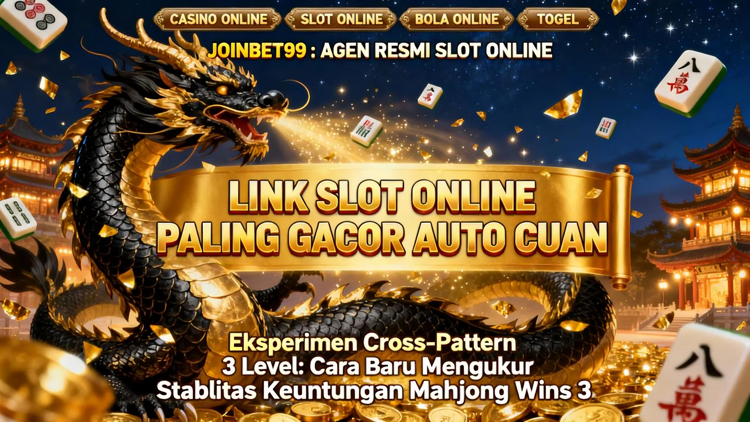 Eksperimen Cross-Pattern 3 Level: Cara Baru Mengukur Stablitas Keuntungan Mahjong Wins 3