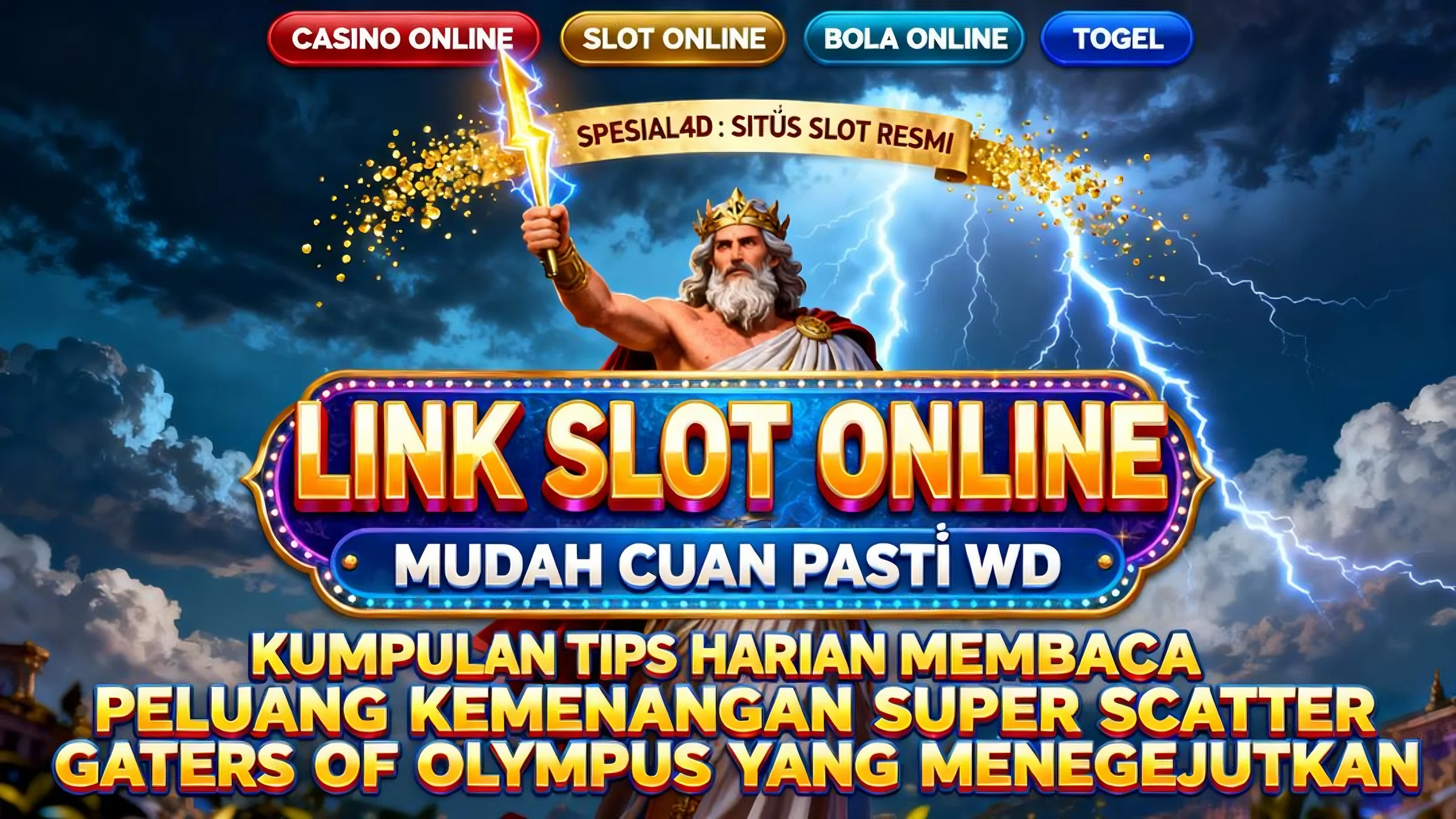 Kumpulan tips harian membaca peluang super scatter Gates of Olympus yang mengejutkan